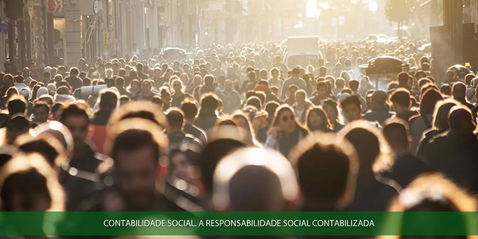 CONTABILIDADE SOCIAL. O ENVOLVIMENTO COM A EVOLUÇÃO HUMANA NA SOCIEDADE